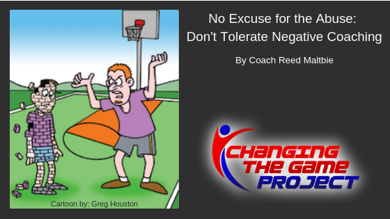 No Excuse for the Abuse: Don't Tolerate Negative Coaching