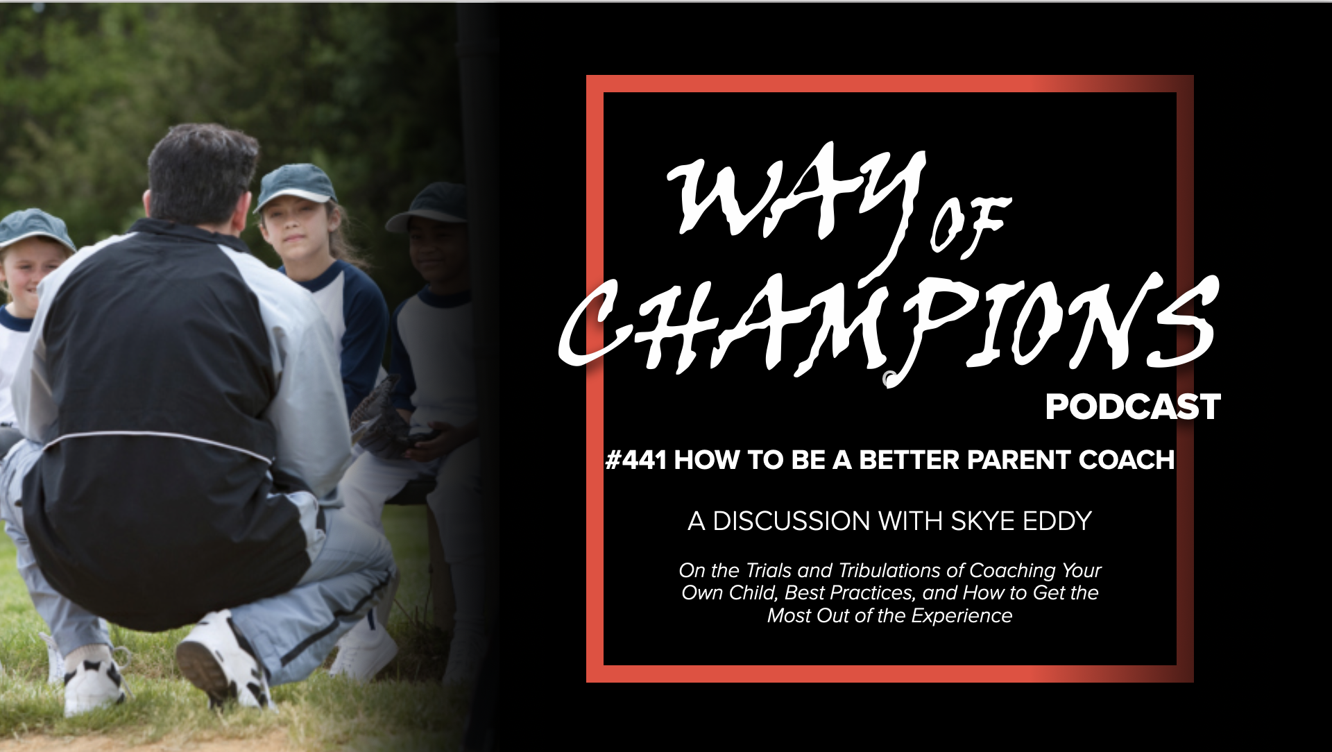 #441 How to Be a Better Parent Coach