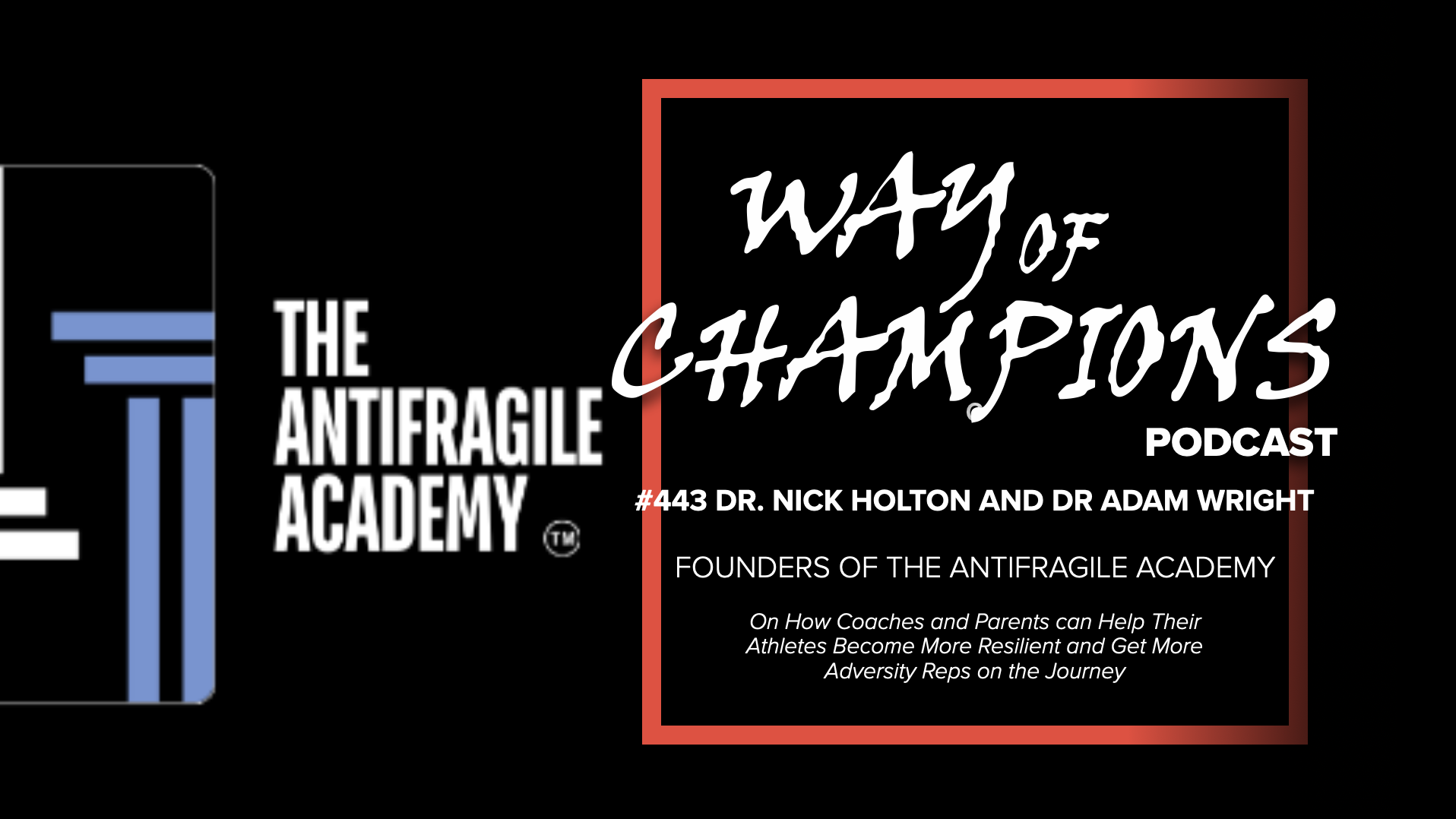 #443 Dr. Nick Holton and Dr. Adam Wright