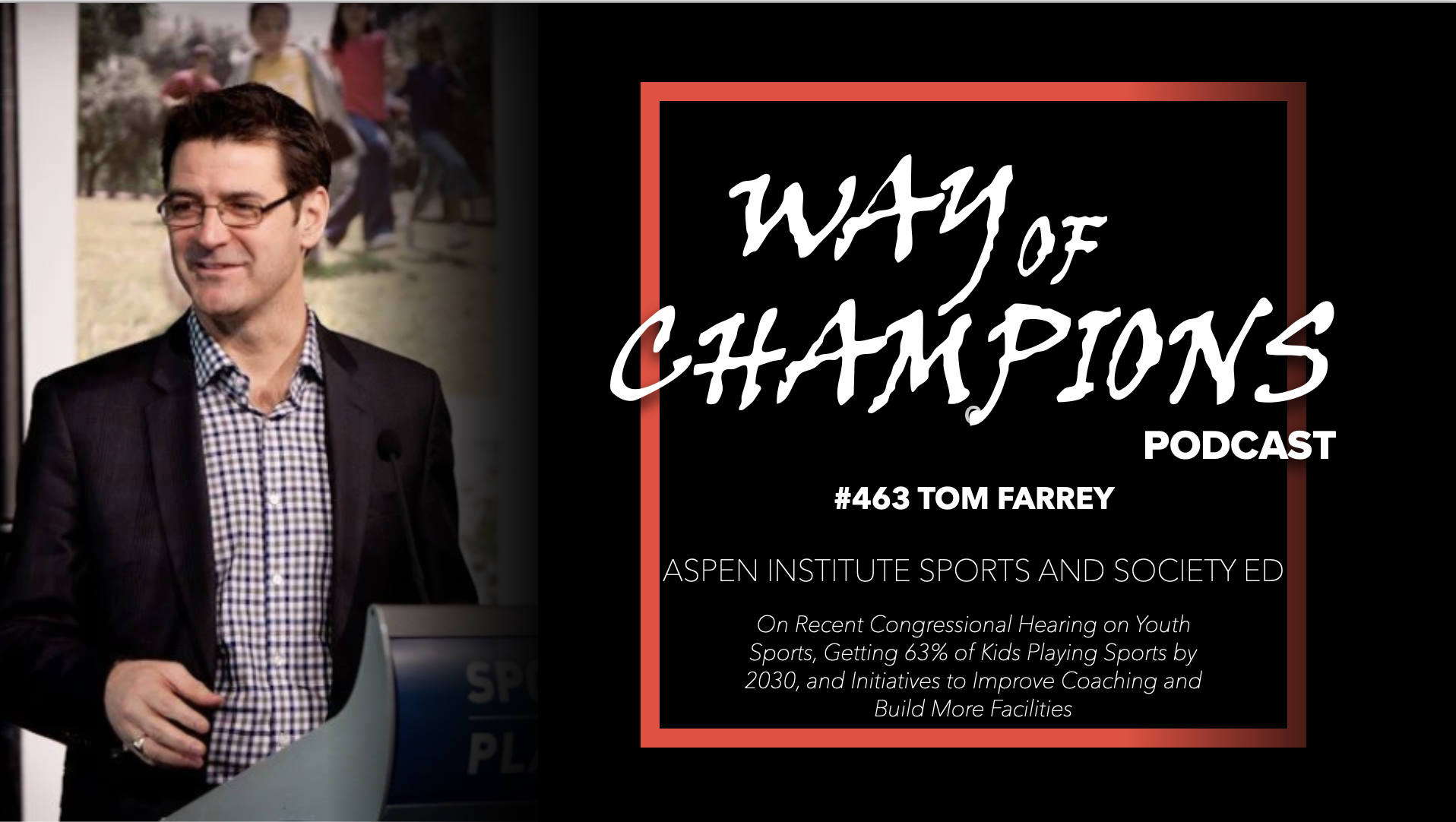 #463 Tom Farrey