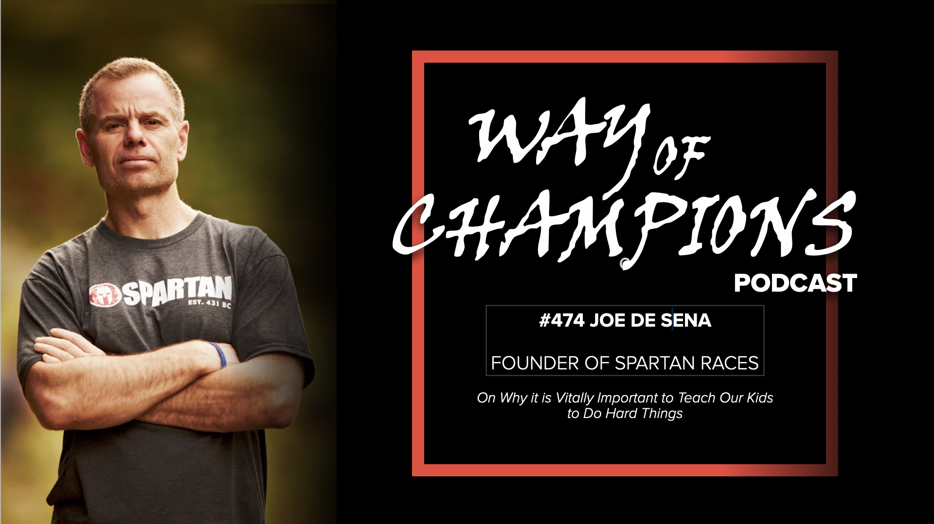 #474 Joe De Sena